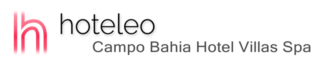 hoteleo - Campo Bahia Hotel Villas Spa